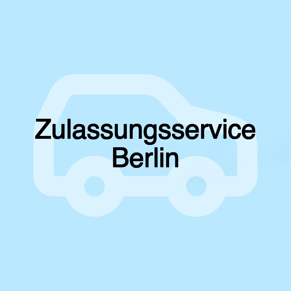 Zulassungsservice Berlin