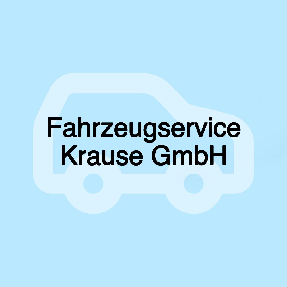 Fahrzeugservice Krause GmbH