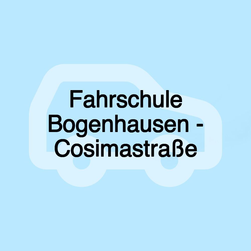 Fahrschule Bogenhausen - Cosimastraße