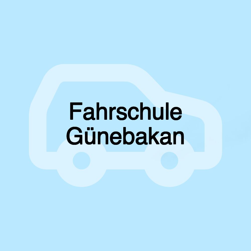 Fahrschule Günebakan