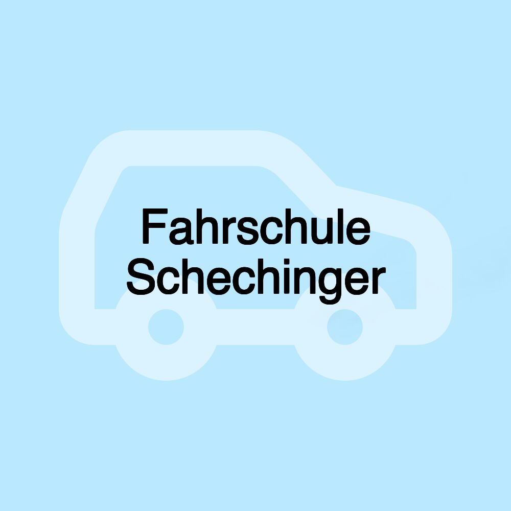 Fahrschule Schechinger