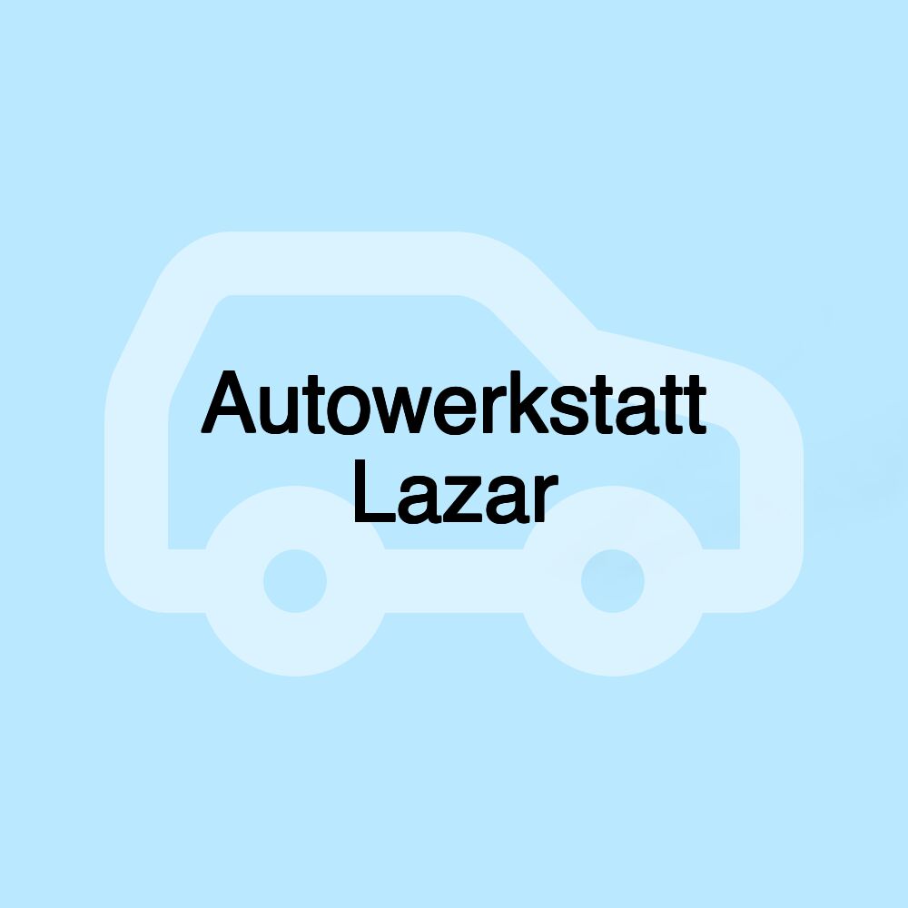 Autowerkstatt Lazar