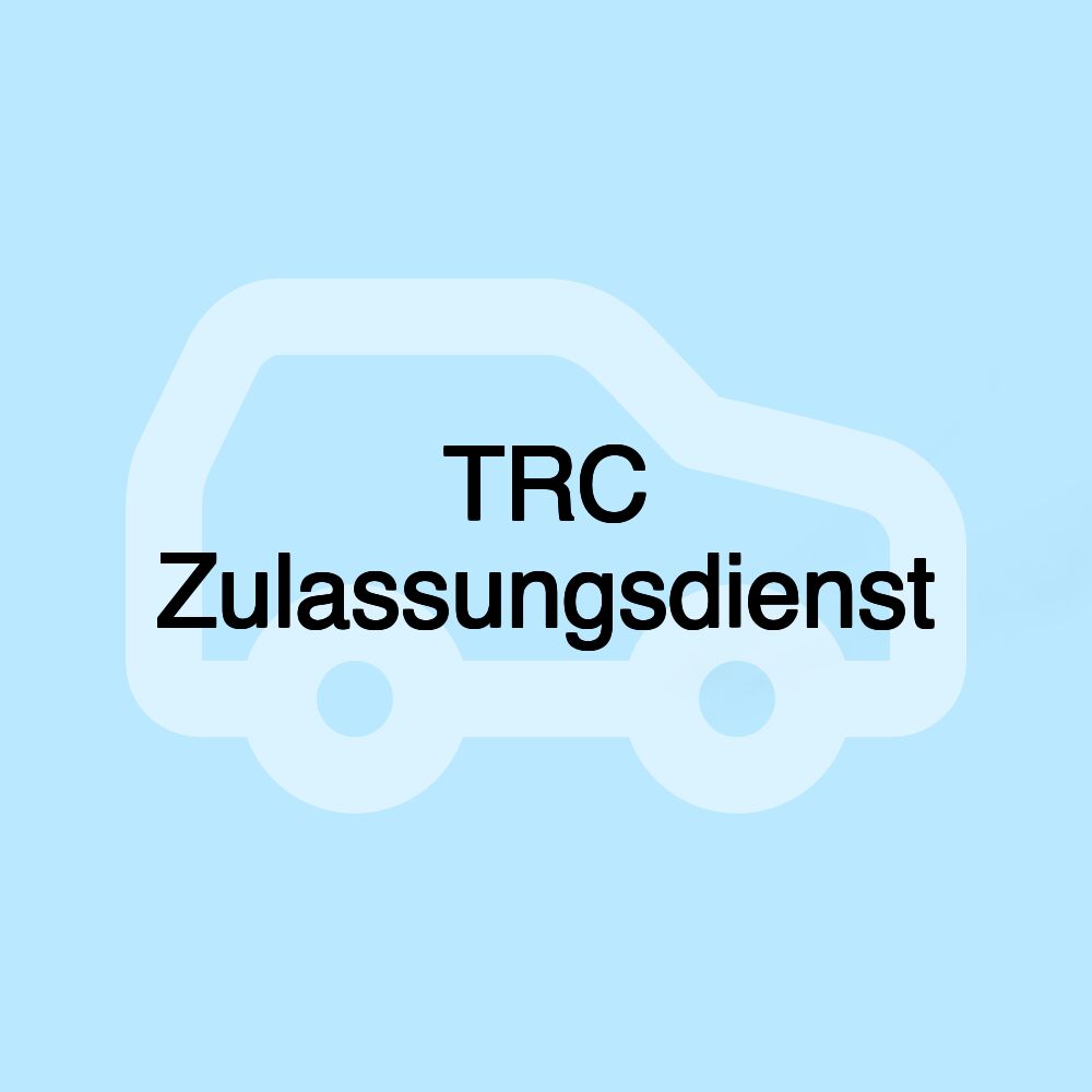 TRC Zulassungsdienst