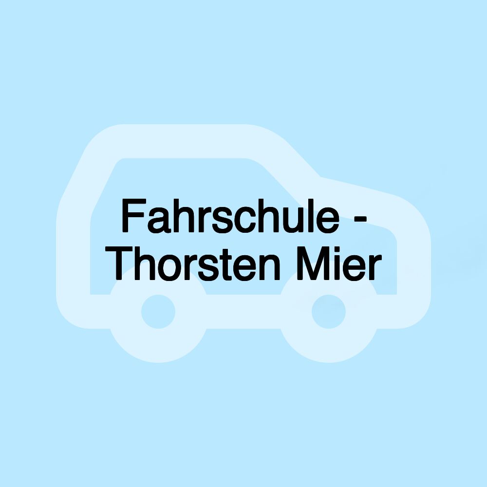 Fahrschule - Thorsten Mier