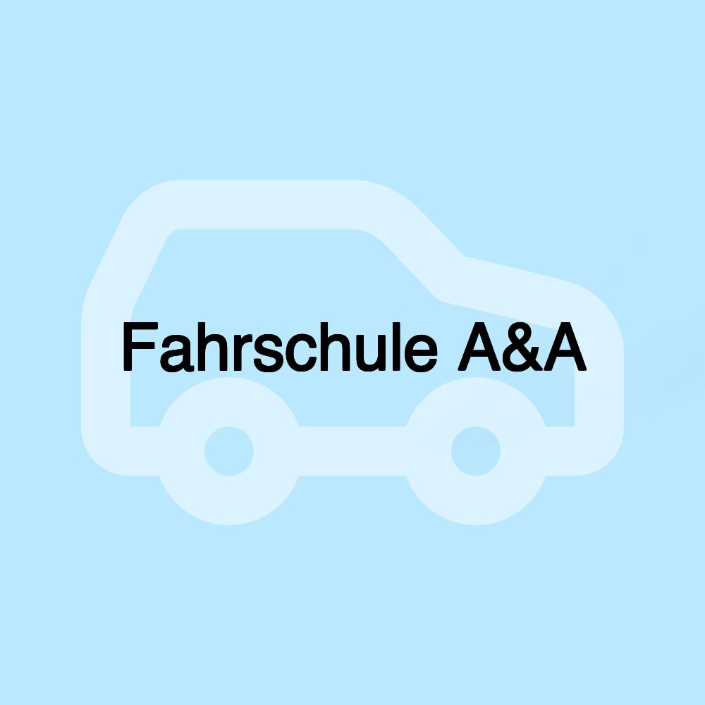 Fahrschule A&A