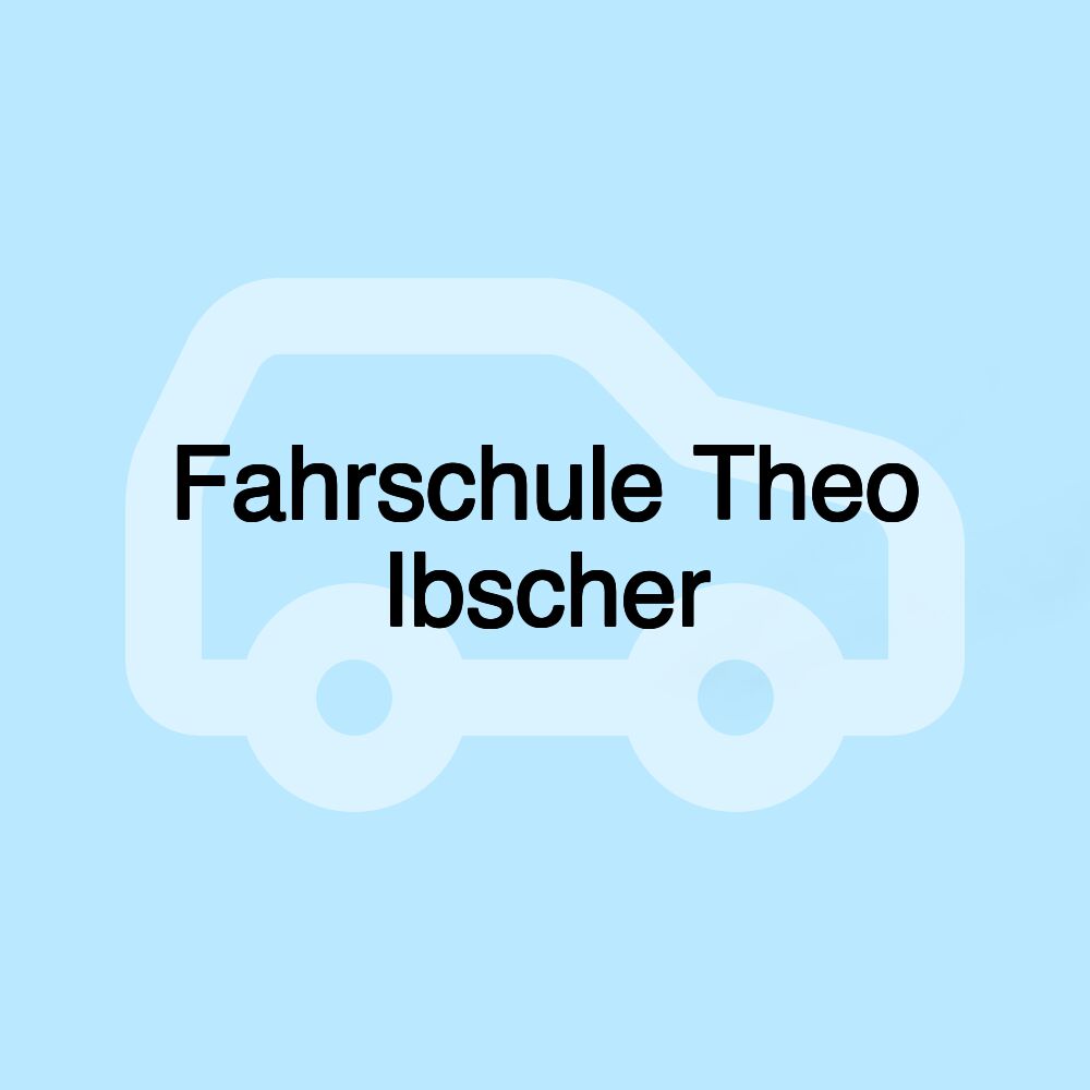 Fahrschule Theo Ibscher