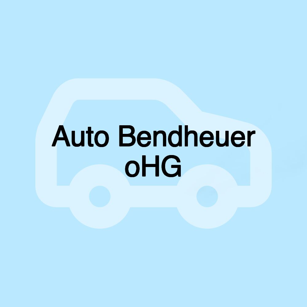 Auto Bendheuer oHG