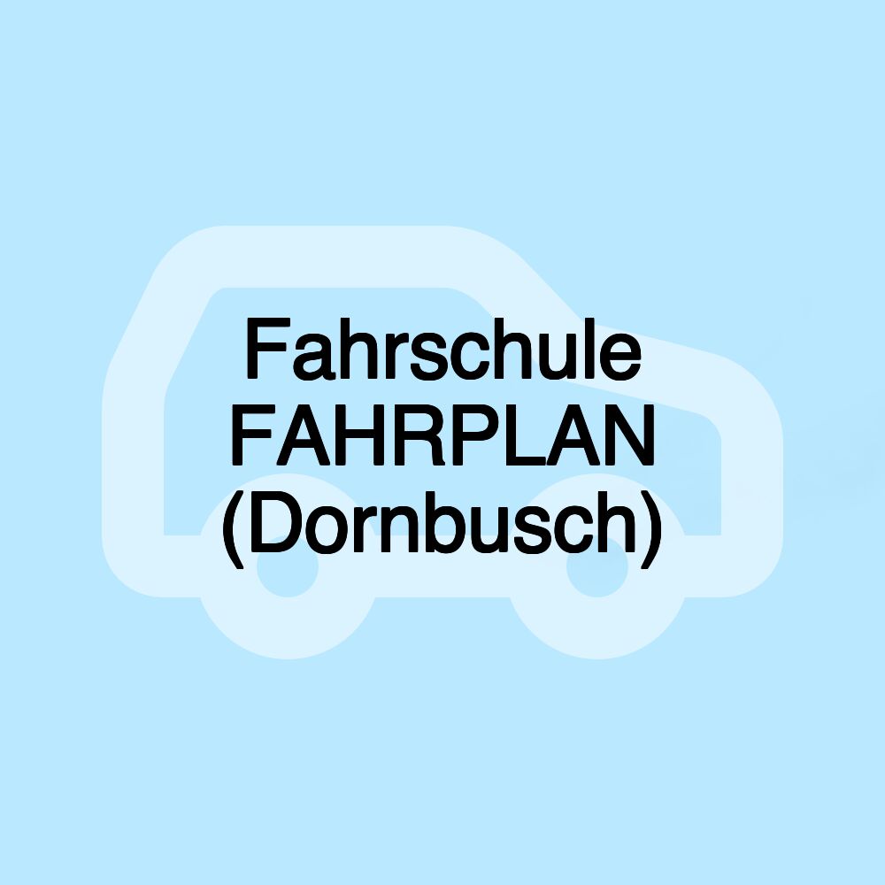 Fahrschule FAHRPLAN (Dornbusch) Fahrschule FAHRPLAN (Dornbusch)