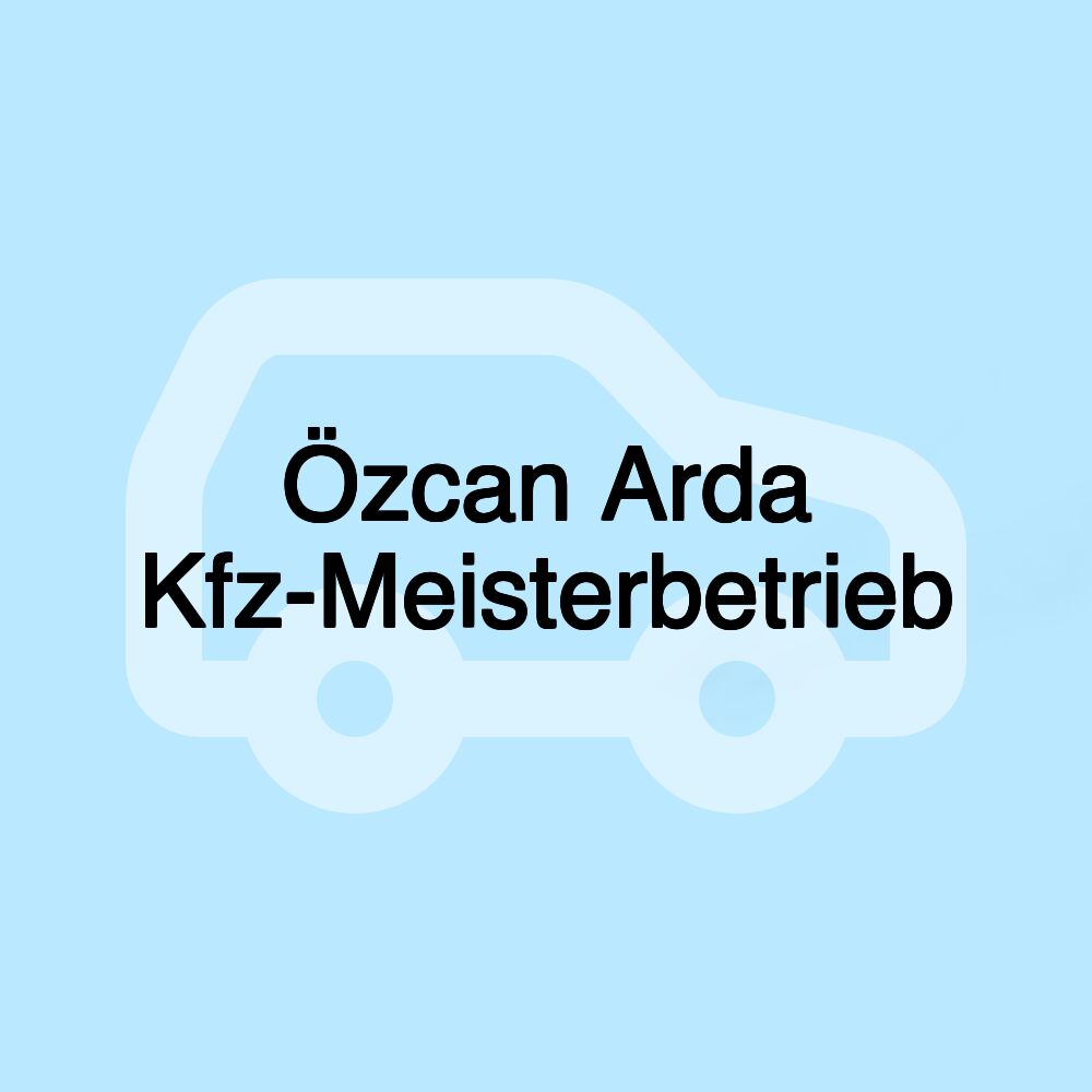 Özcan Arda Kfz-Meisterbetrieb