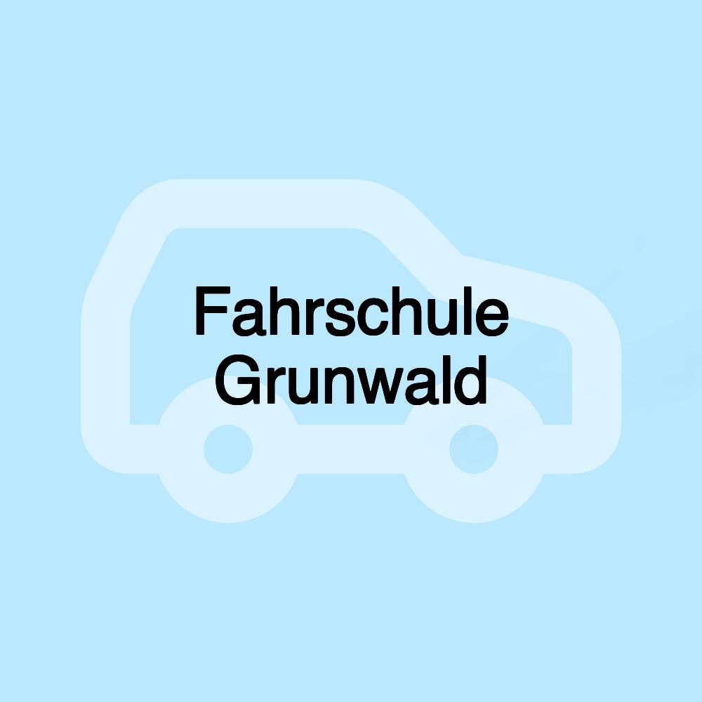 Fahrschule Grunwald Fahrschule Grunwald
