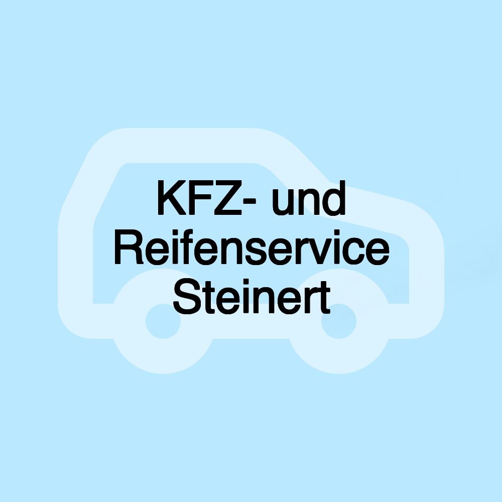 KFZ- und Reifenservice Steinert KFZ- und Reifenservice Steinert