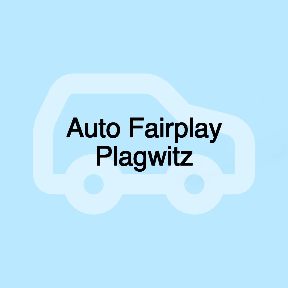 Auto Fairplay Plagwitz