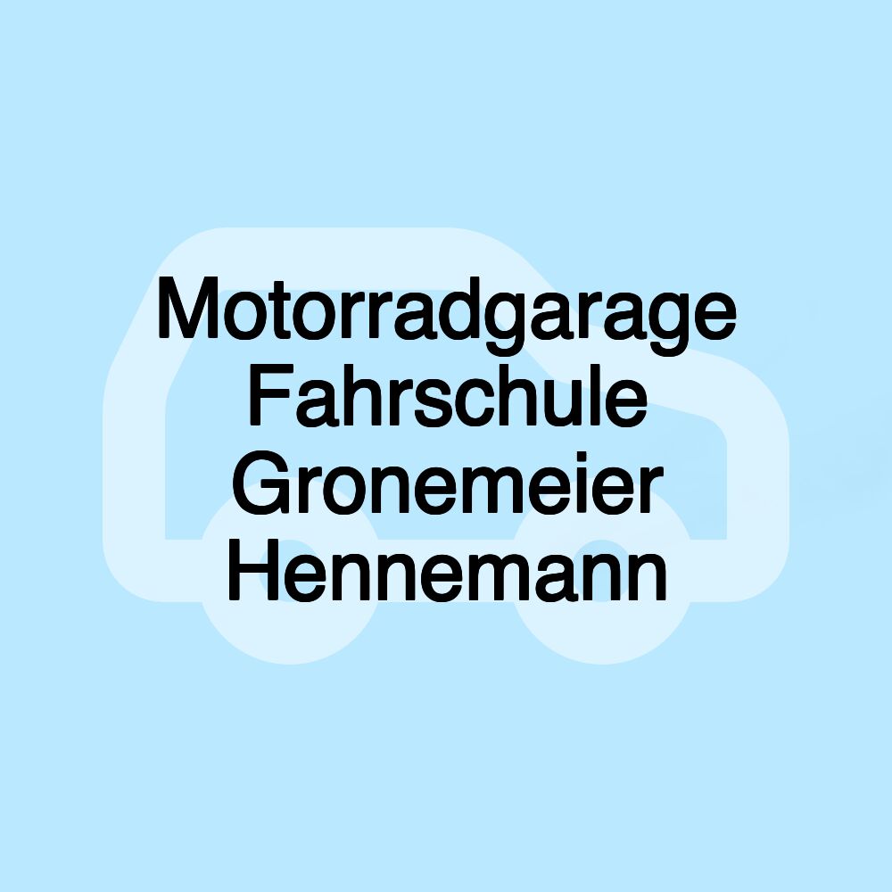 Motorradgarage Fahrschule Gronemeier Hennemann
