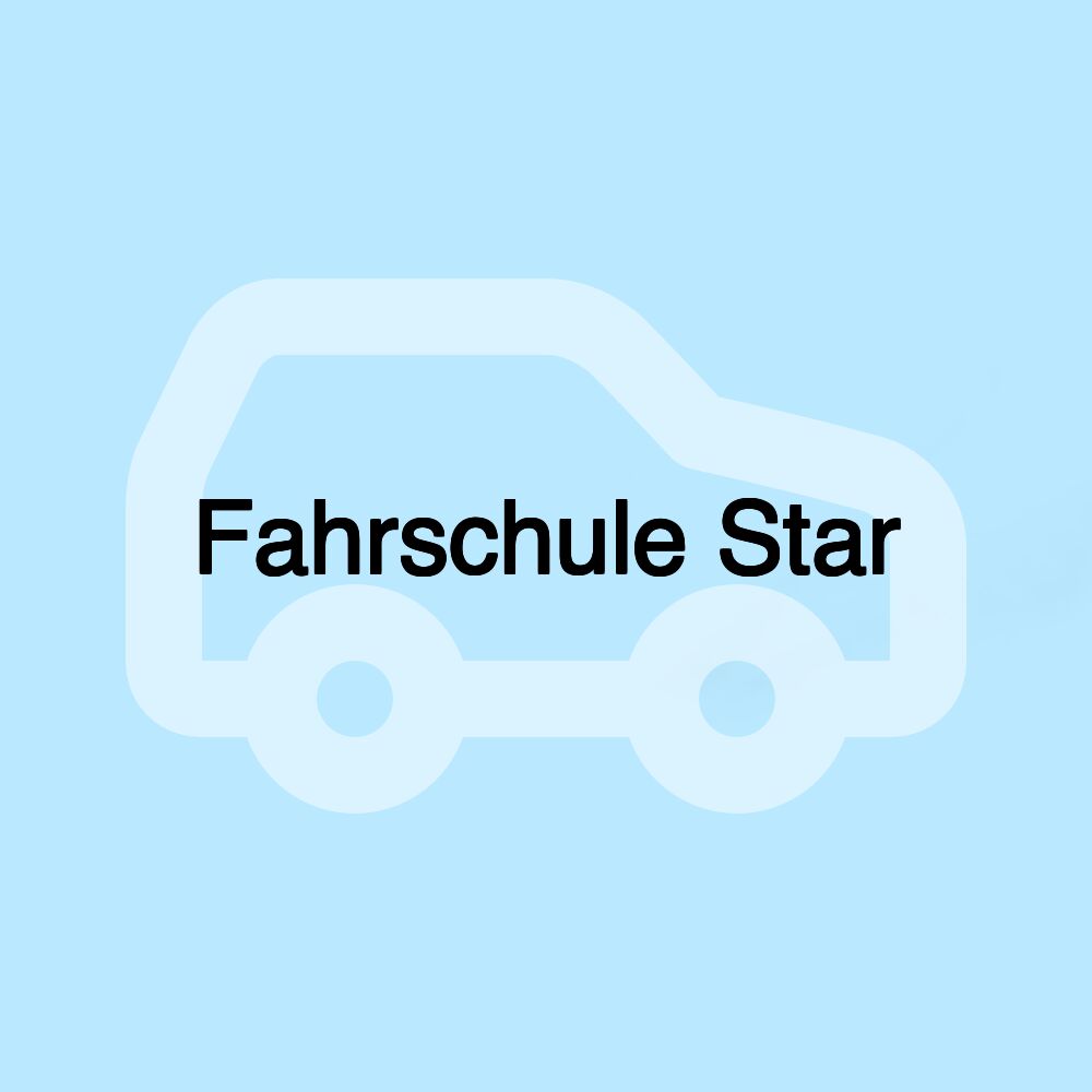 Fahrschule Star