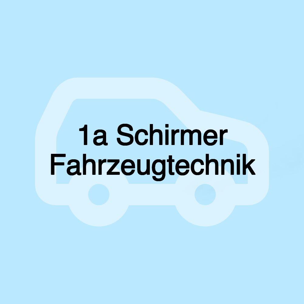 1a Schirmer Fahrzeugtechnik