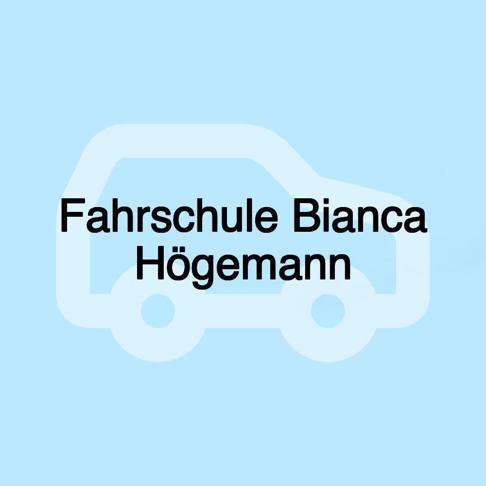Fahrschule Bianca Högemann