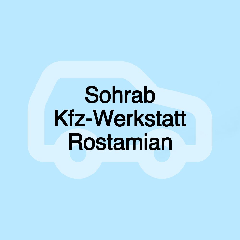 Sohrab Kfz-Werkstatt Rostamian Sohrab Kfz-Werkstatt Rostamian