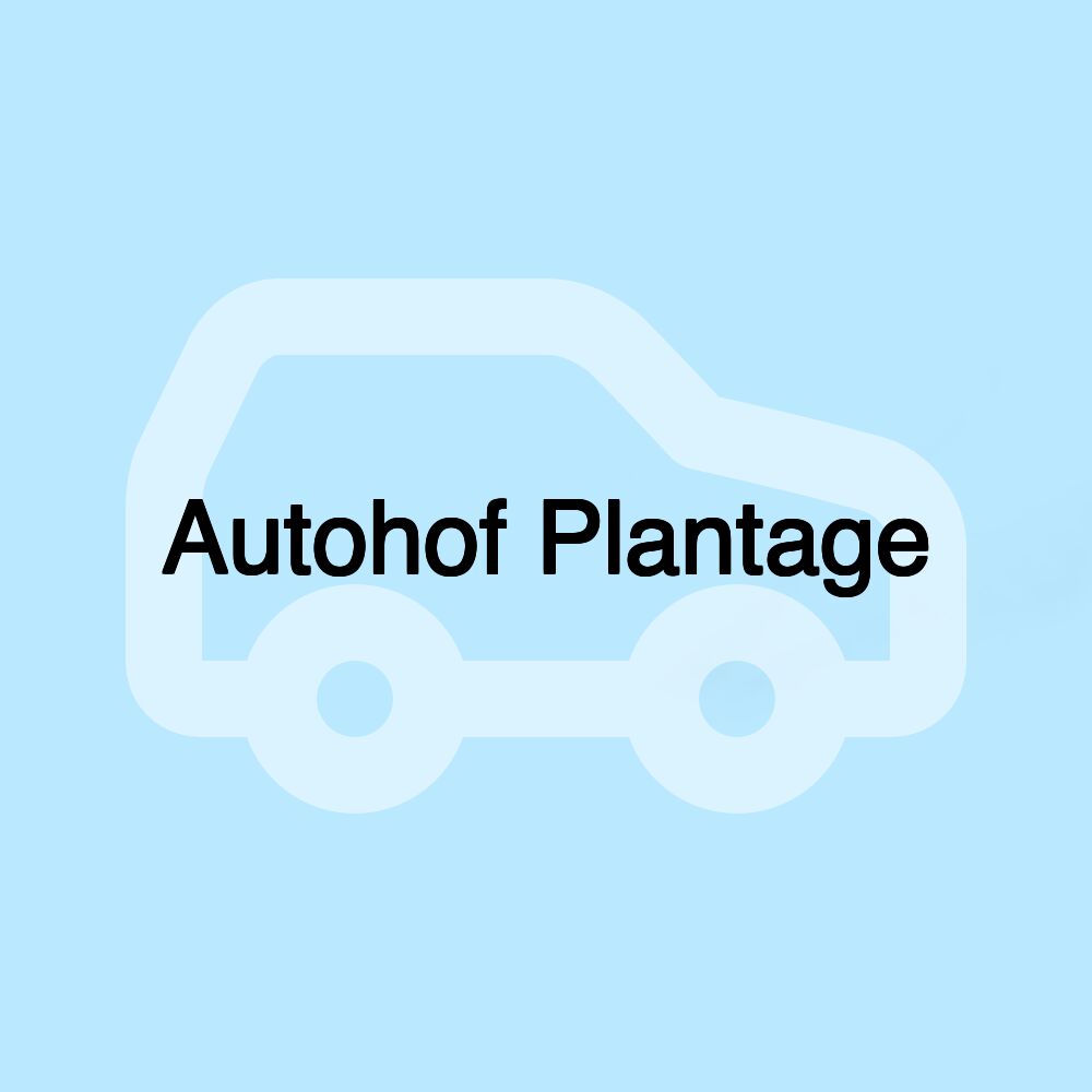 Autohof Plantage