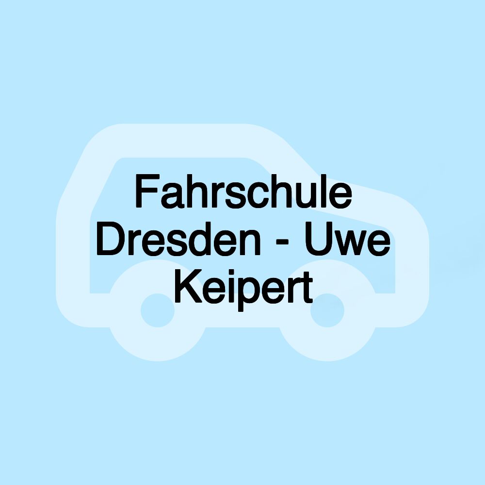 Fahrschule Dresden - Uwe Keipert