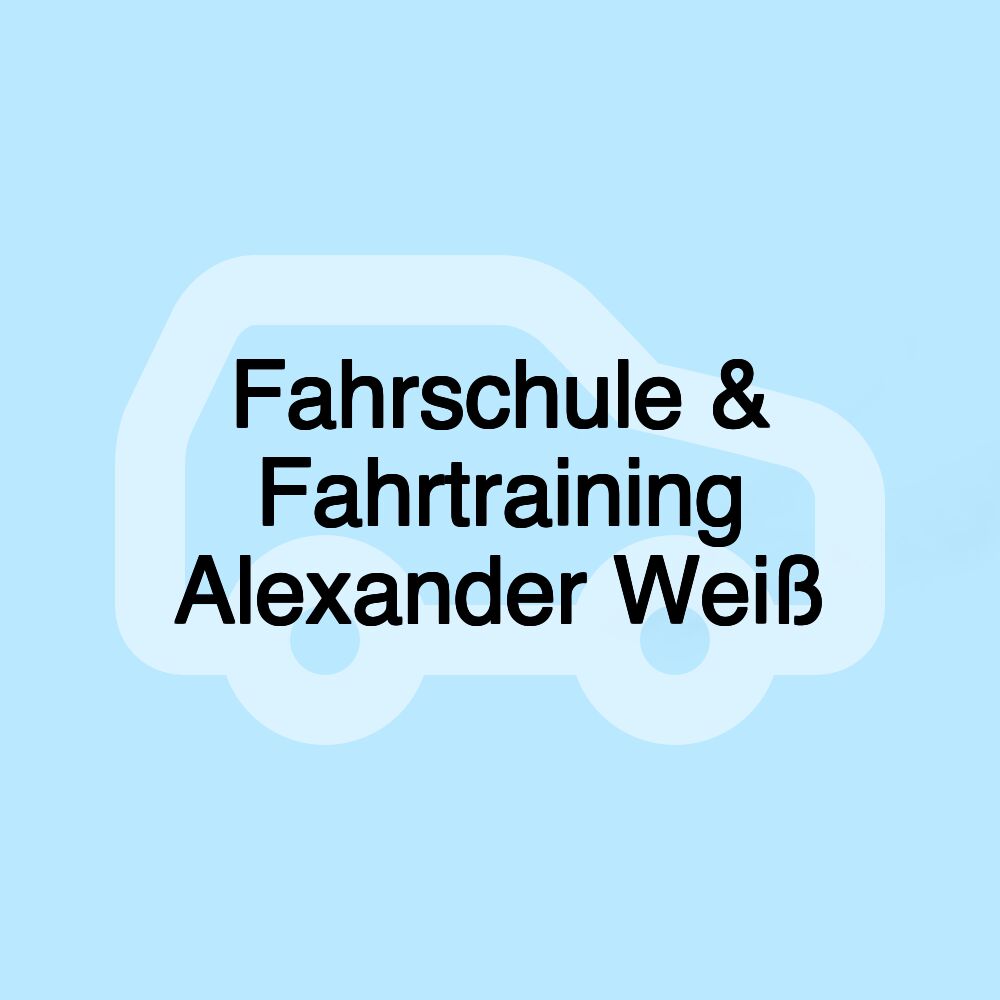 Fahrschule & Fahrtraining Alexander Weiß