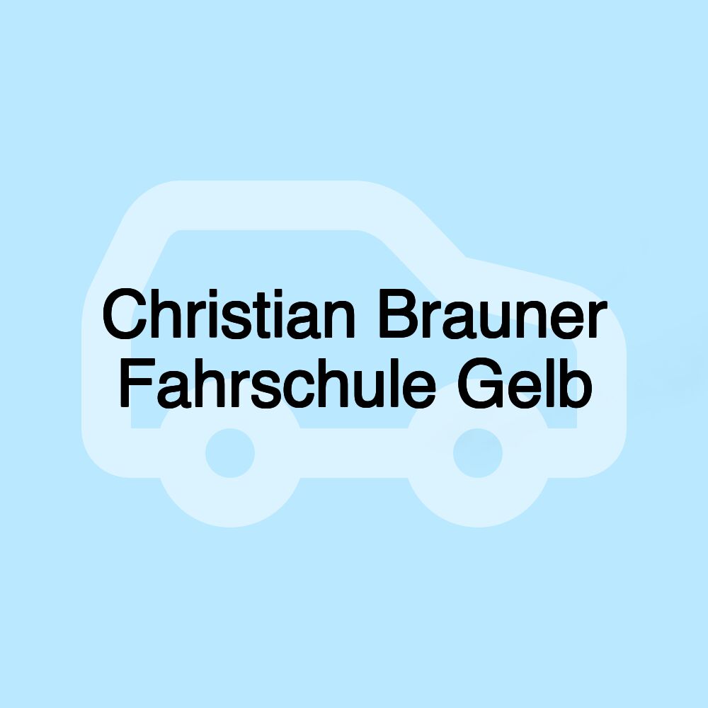 Christian Brauner Fahrschule Gelb