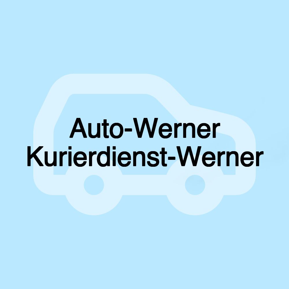 Auto-Werner Kurierdienst-Werner