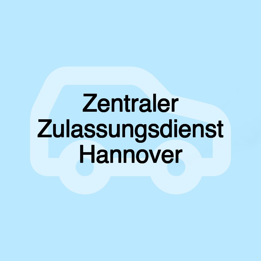 Zentraler Zulassungsdienst Hannover