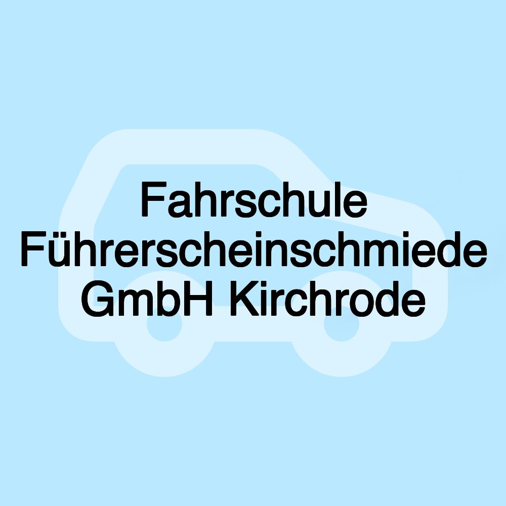 Fahrschule Führerscheinschmiede GmbH Kirchrode