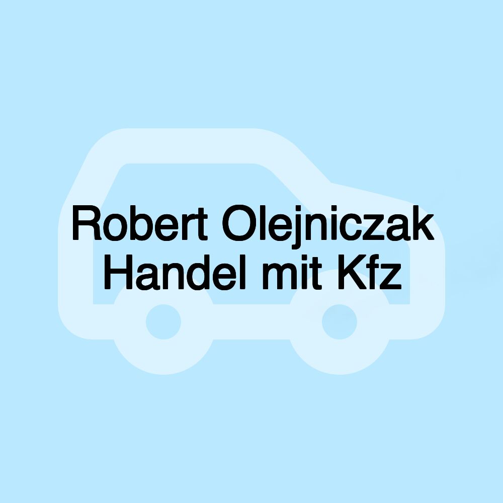 Robert Olejniczak Handel mit Kfz