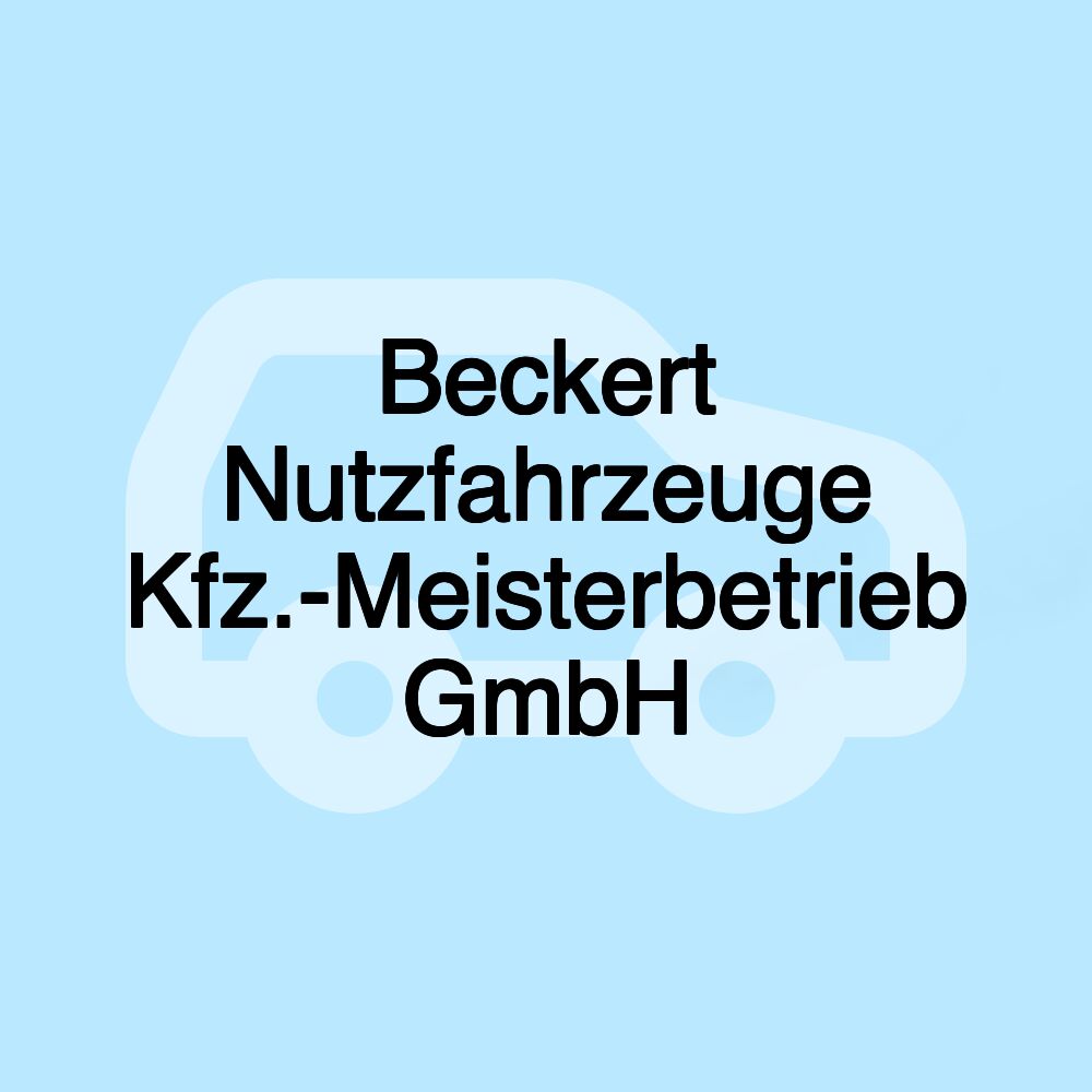 Beckert Nutzfahrzeuge Kfz.-Meisterbetrieb GmbH