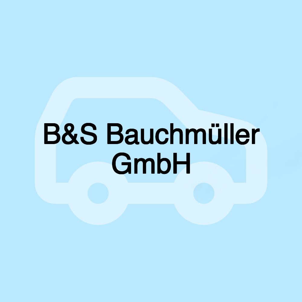 B&S Bauchmüller GmbH