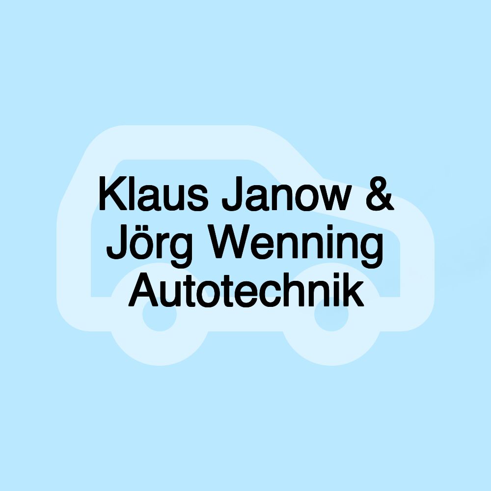 Klaus Janow & Jörg Wenning Autotechnik