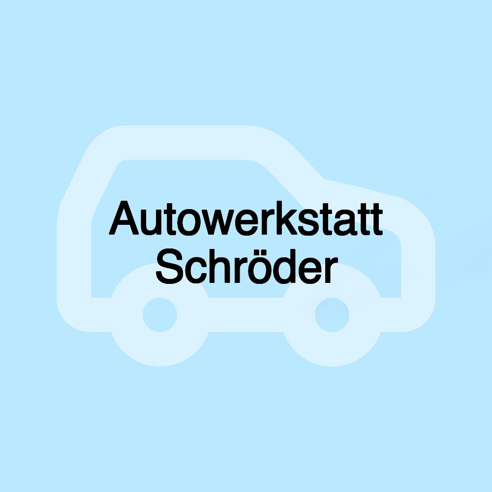 Autowerkstatt Schröder Autowerkstatt Schröder