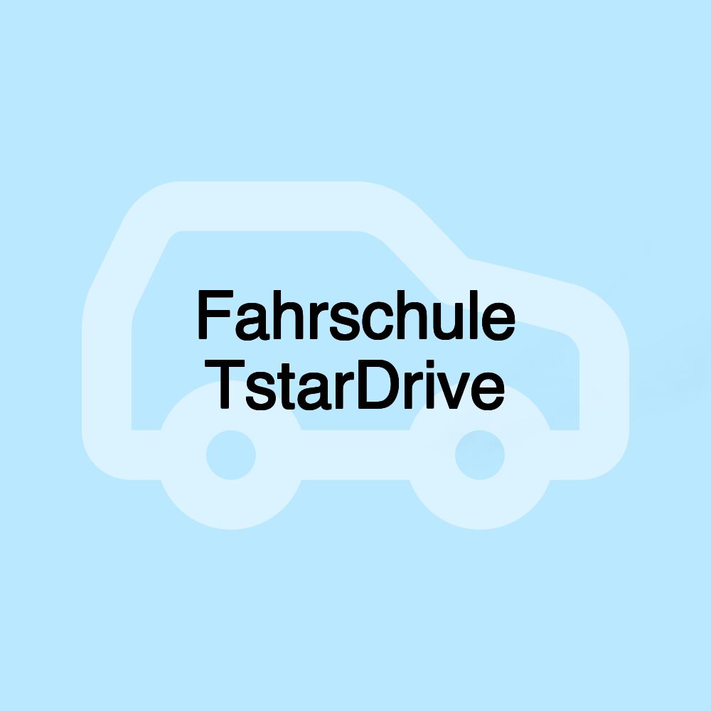 Fahrschule TstarDrive