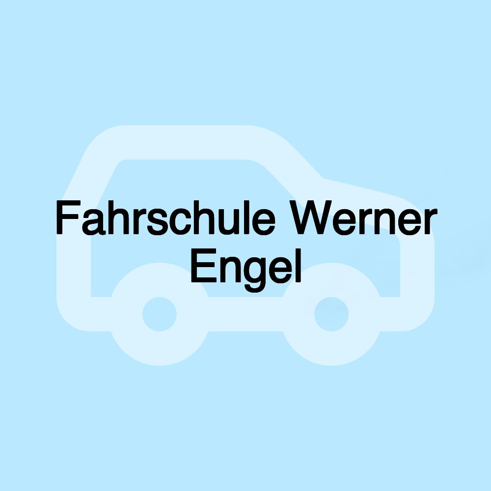 Fahrschule Werner Engel Fahrschule Werner Engel