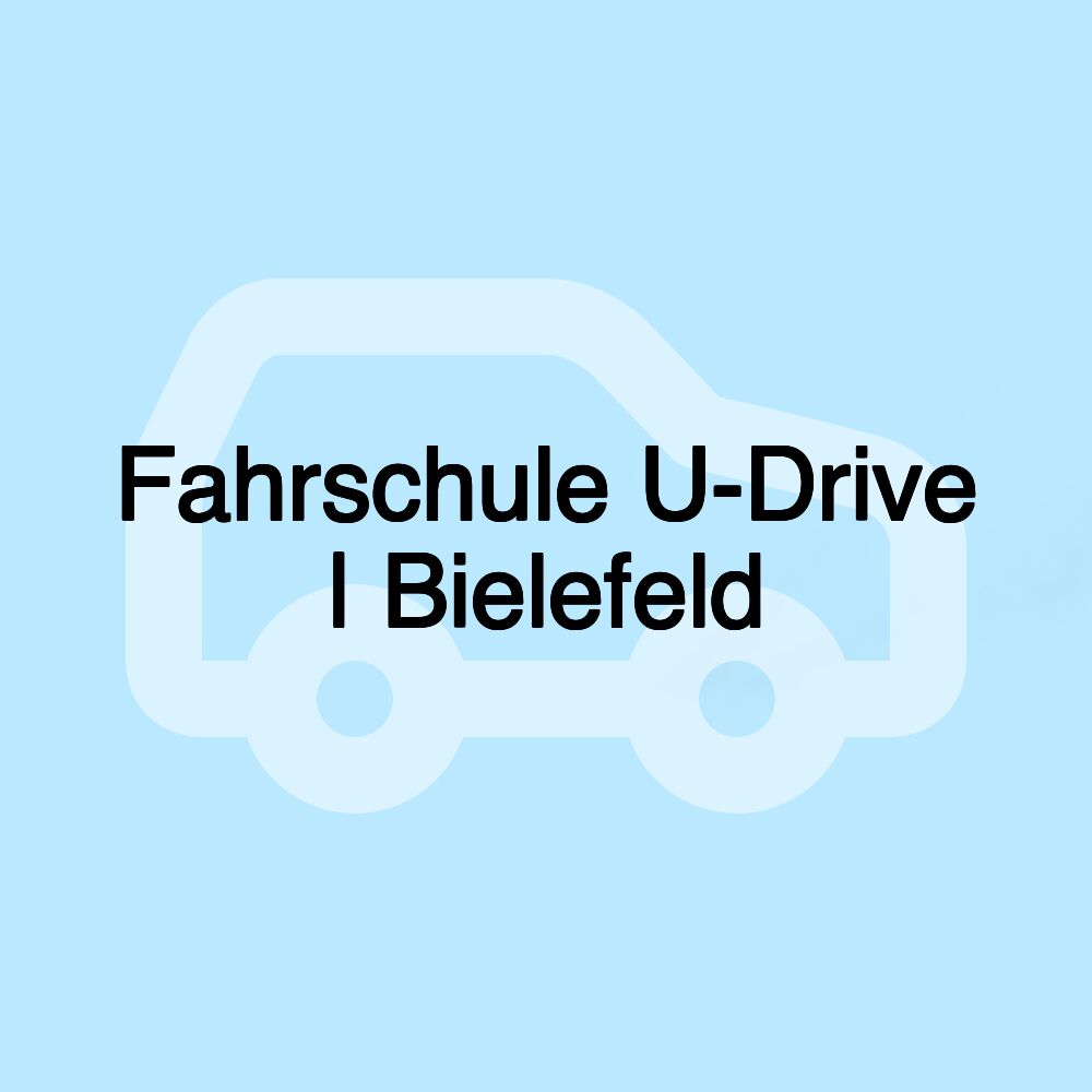 Fahrschule U-Drive | Bielefeld