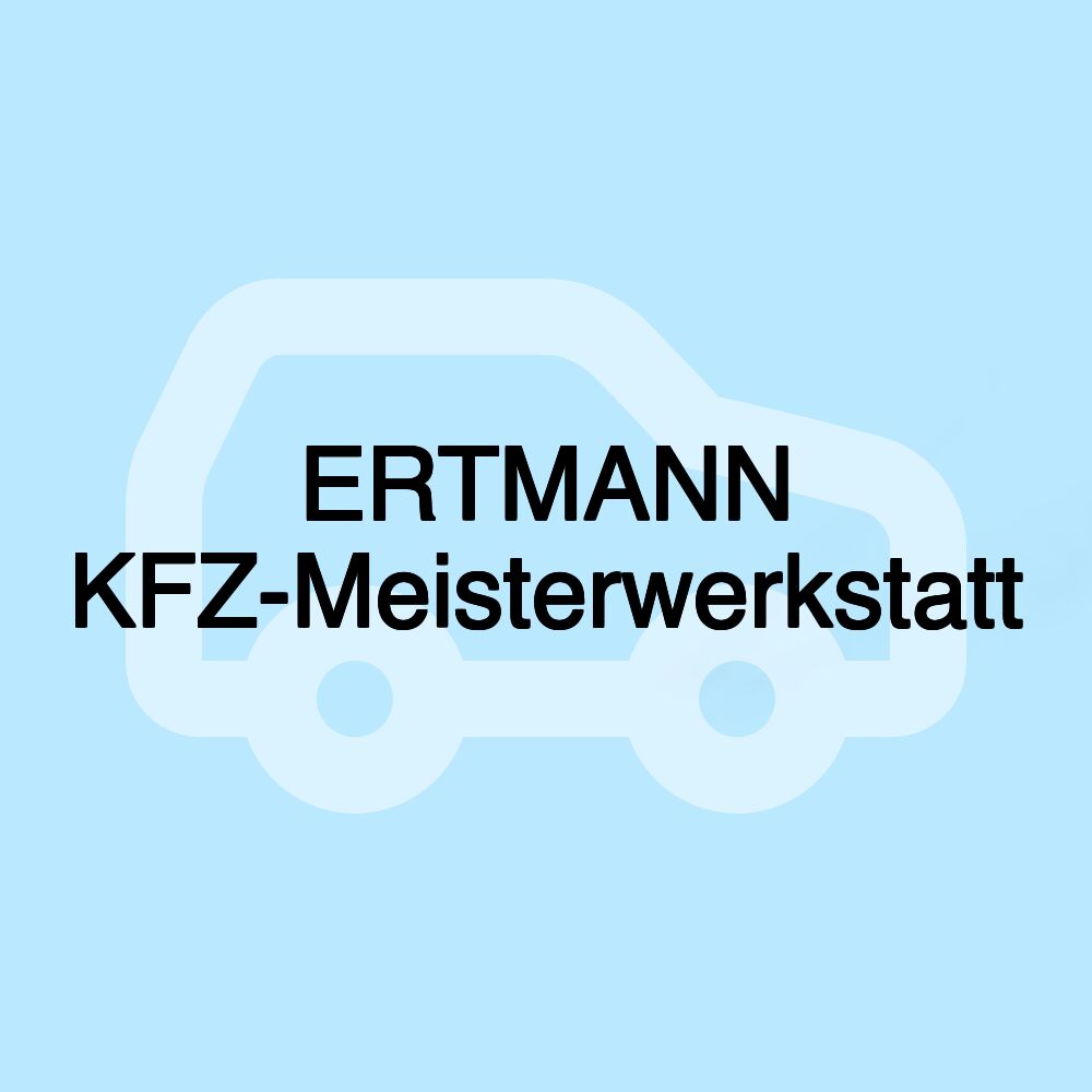 ERTMANN KFZ-Meisterwerkstatt ERTMANN KFZ-Meisterwerkstatt