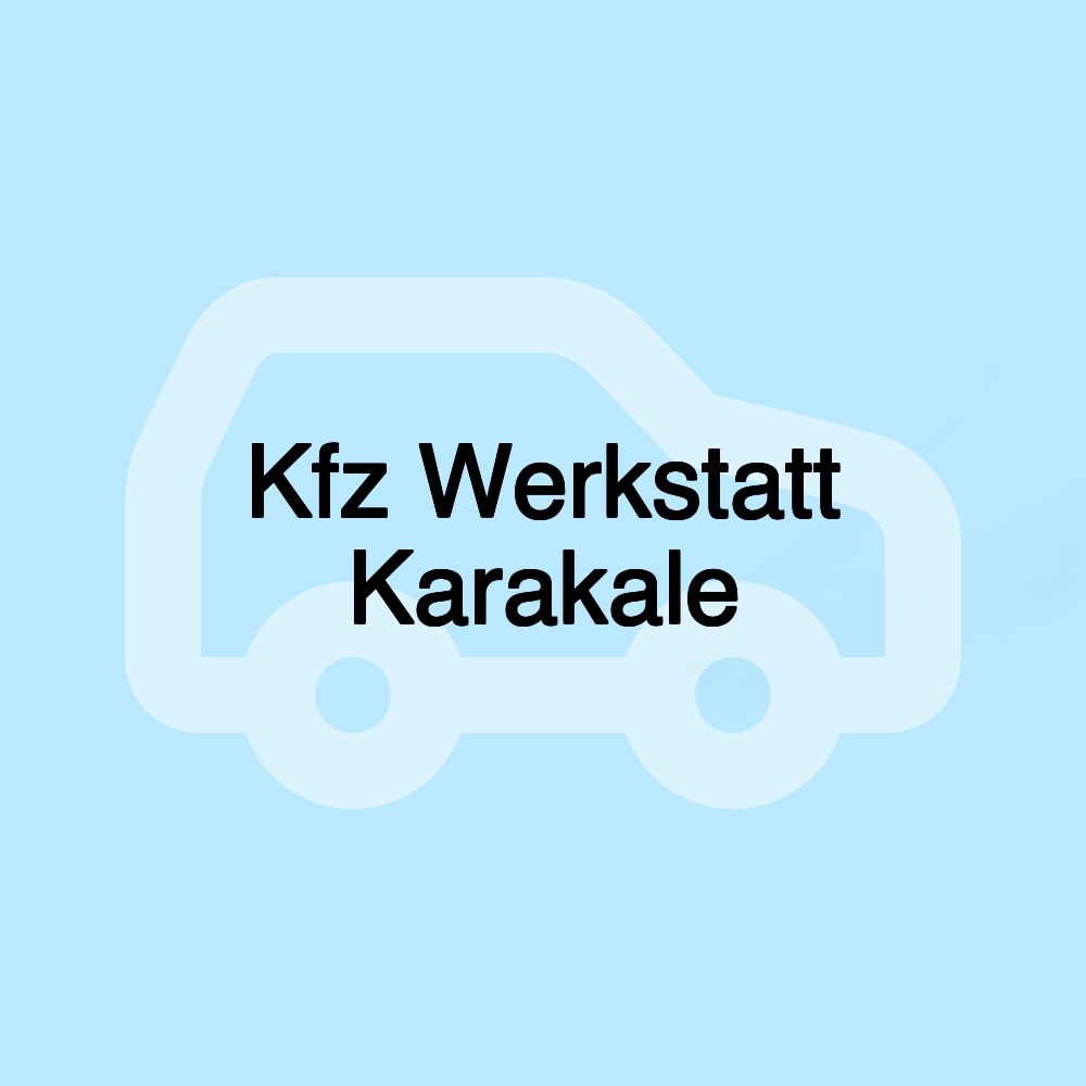 Kfz Werkstatt Karakale