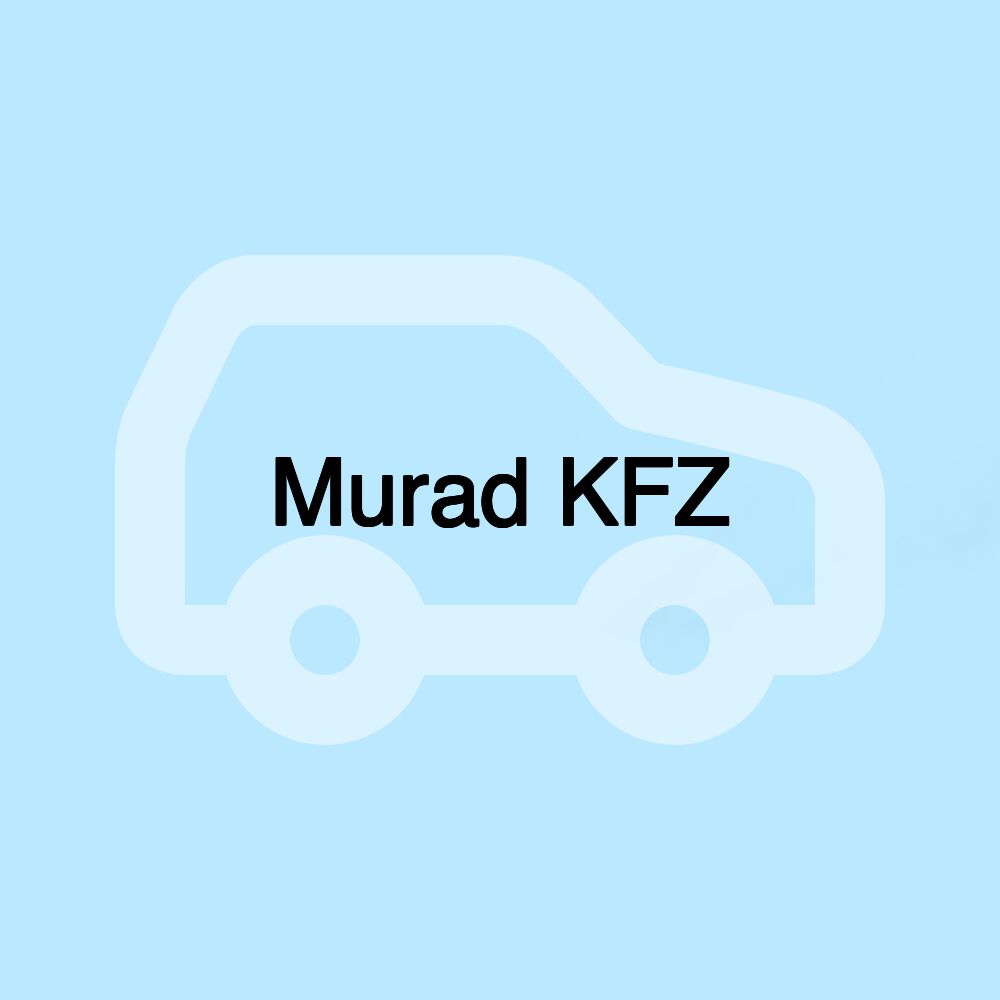 Murad KFZ