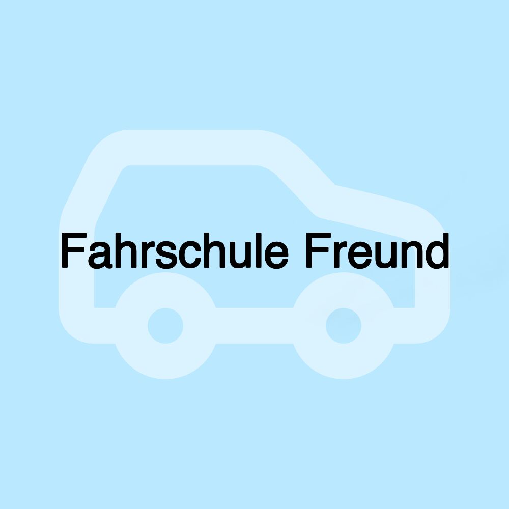 Fahrschule Freund