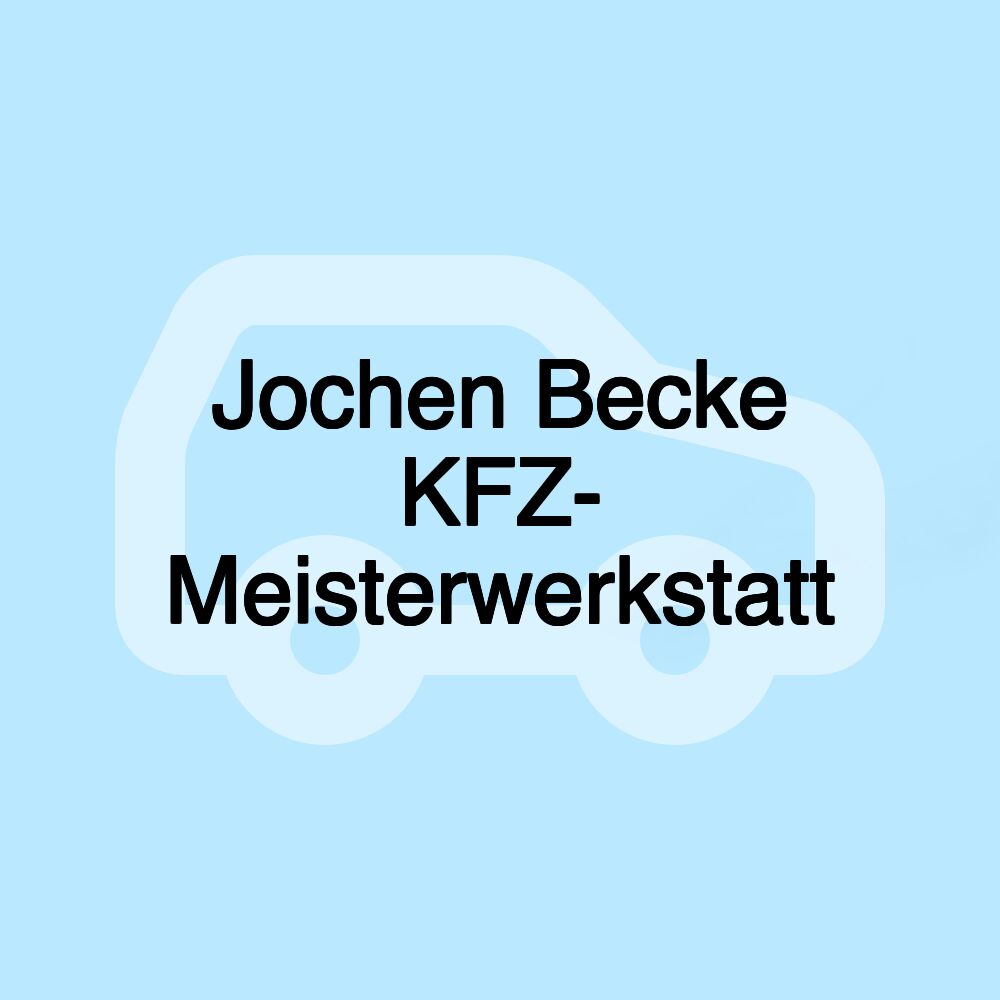 Jochen Becke KFZ- Meisterwerkstatt