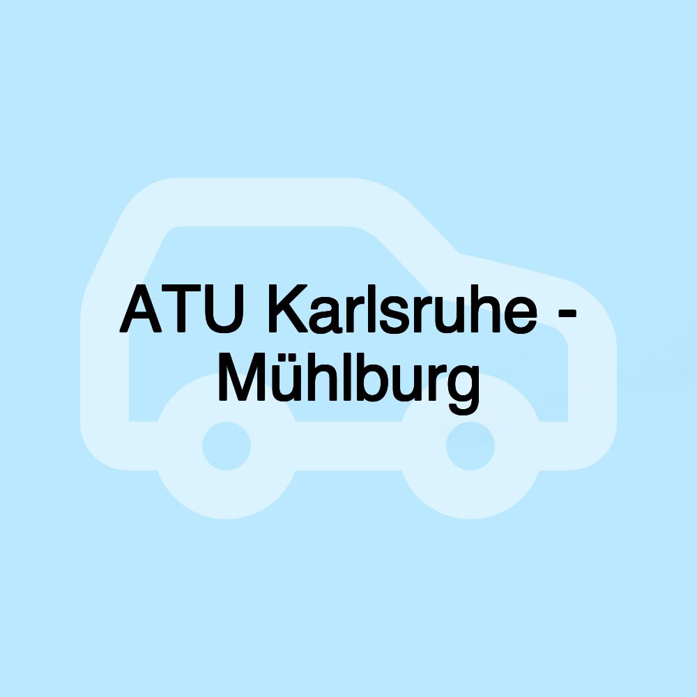 ATU Karlsruhe - Mühlburg