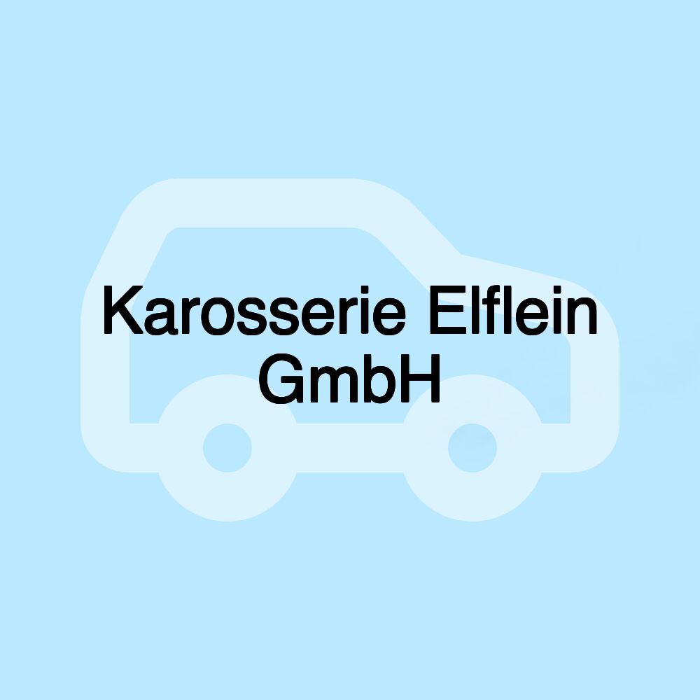 Karosserie Elflein GmbH