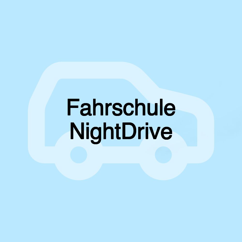 Fahrschule NightDrive