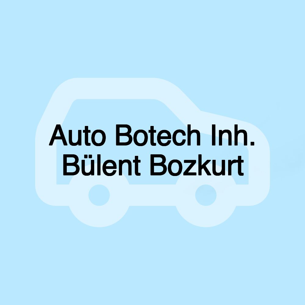 Auto Botech Inh. Bülent Bozkurt