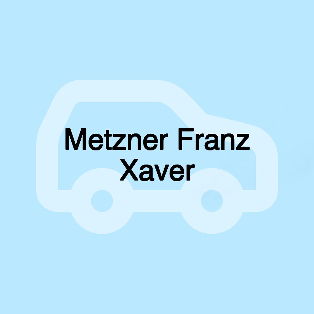 Metzner Franz Xaver
