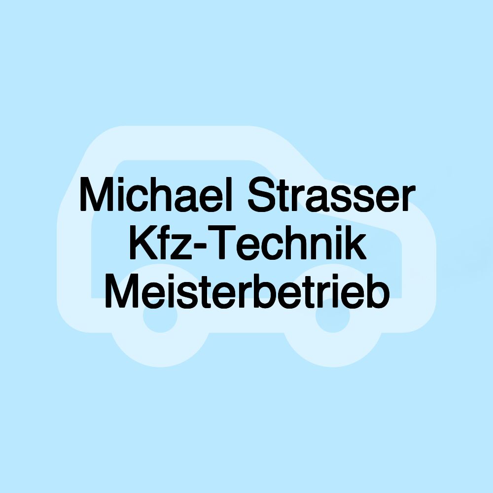Michael Strasser Kfz-Technik Meisterbetrieb