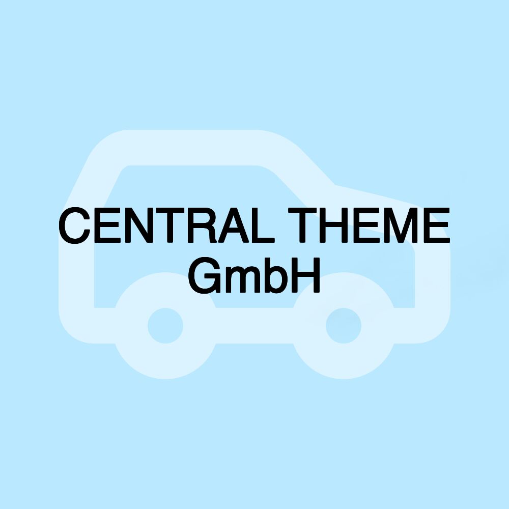 CENTRAL THEME GmbH CENTRAL THEME GmbH