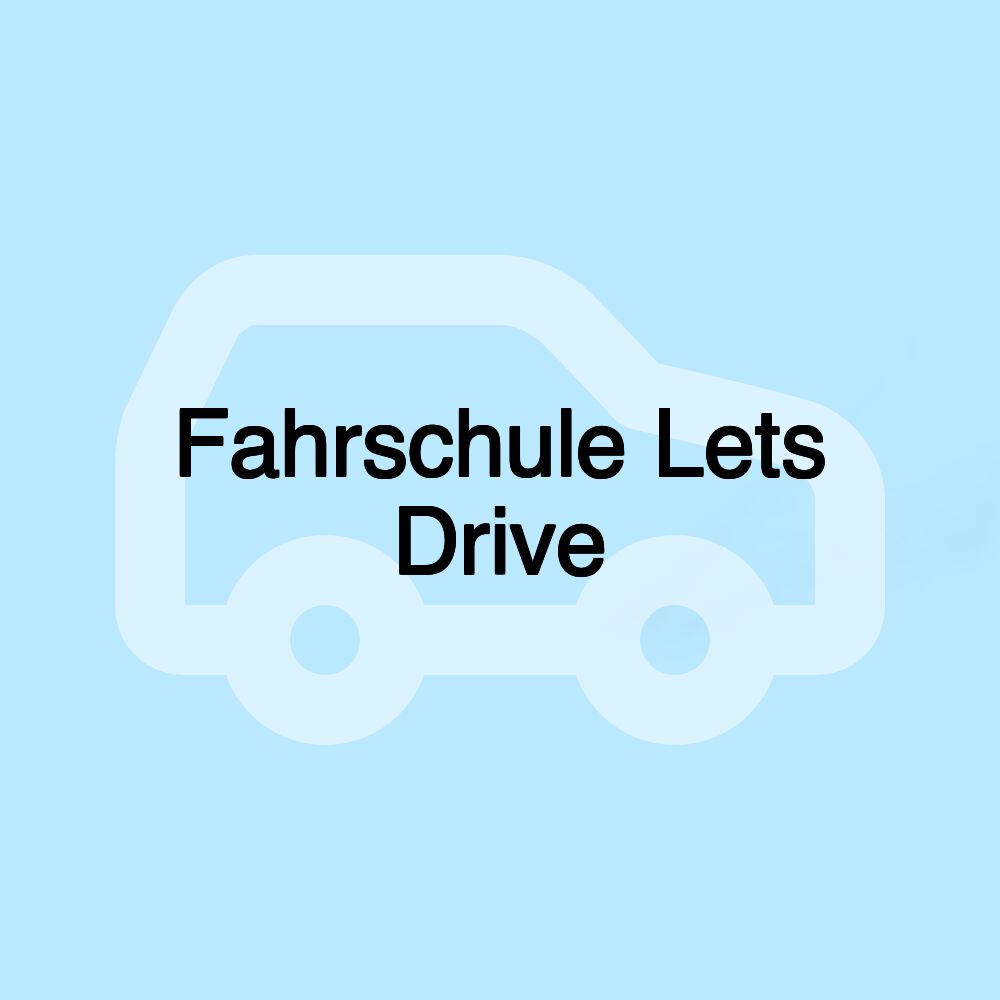 Fahrschule Lets Drive