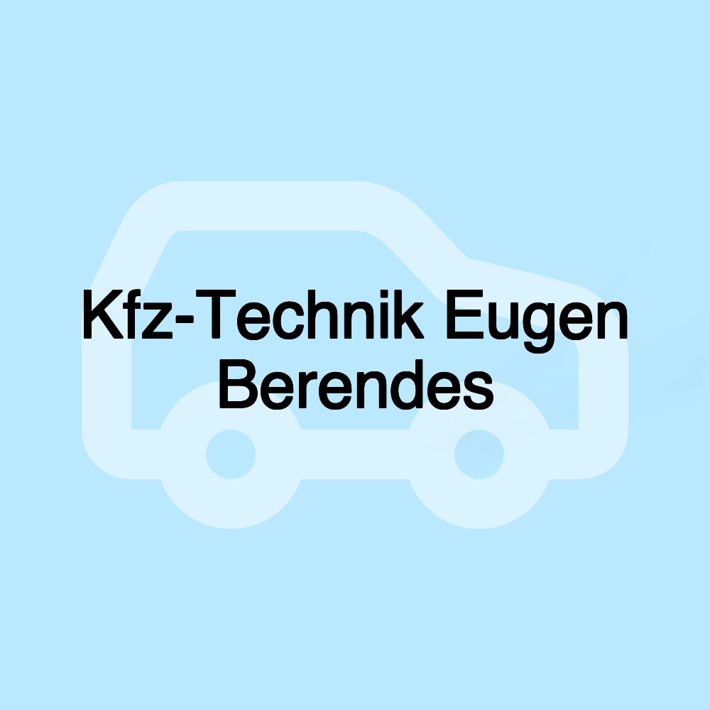 Kfz-Technik Eugen Berendes